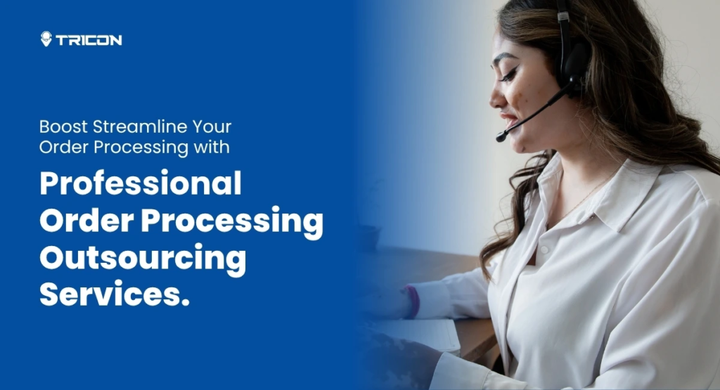 Order processing outsourcing